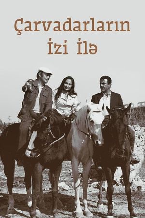 Çarvadarların izi ilə's poster