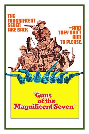Guns of the Magnificent Seven's poster