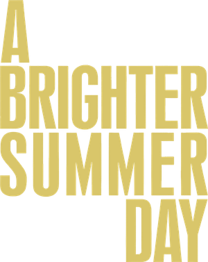 A Brighter Summer Day's poster