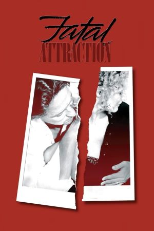 Fatal Attraction's poster