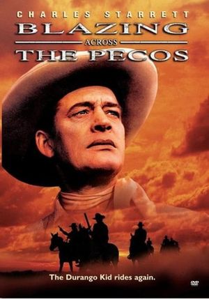 Blazing Across the Pecos's poster