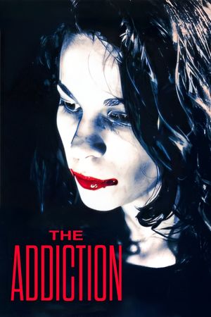 The Addiction's poster