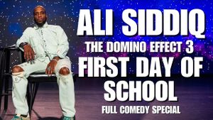 Ali Siddiq: The Domino Effect 3: First Day of School's poster