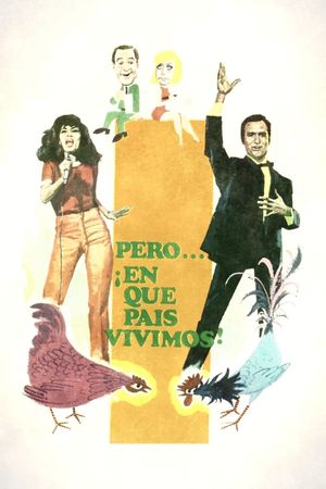 Pero... ¿en qué país vivimos?'s poster