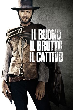 The Good, the Bad and the Ugly's poster