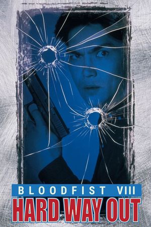 Bloodfist VIII: Trained to Kill's poster