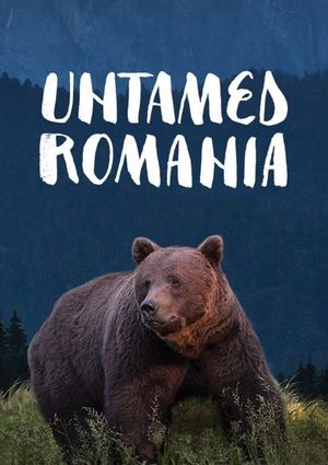 Untamed Romania's poster image