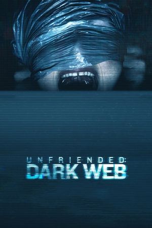 Unfriended: Dark Web's poster
