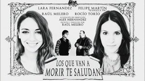 Los que van a morir te saludan's poster