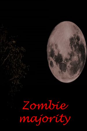Zombie Majority's poster