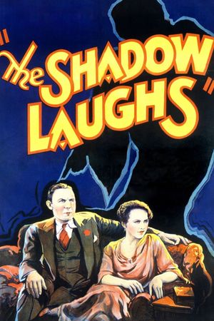 The Shadow Laughs's poster