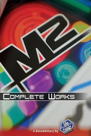 M2: Complete Works's poster