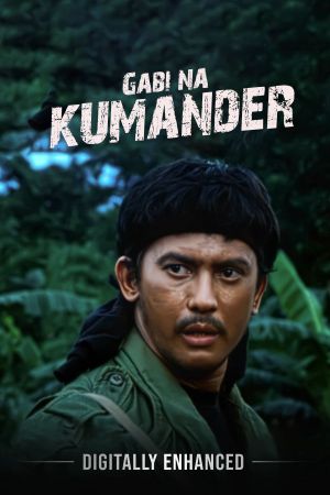 Gabi na, kumander's poster