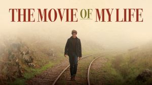 The Movie of My Life's poster