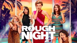 Rough Night's poster