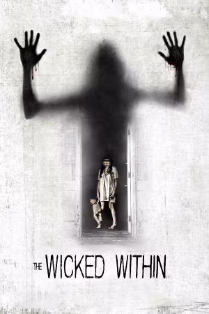 The Wicked Within's poster