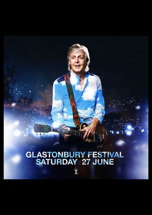 Paul McCartney Live: Glastonbury Festival 2022's poster