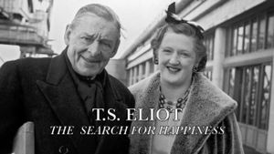 T. S. Eliot: The Search for Happiness's poster