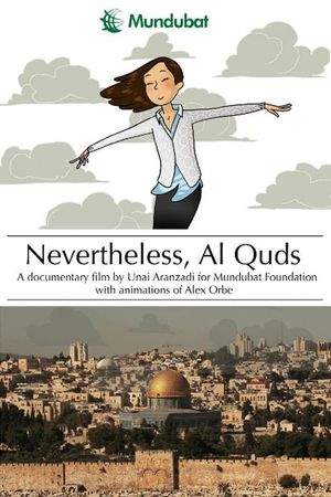 Nevertheless, Al Quds's poster