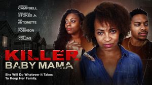 Killer Baby Mama's poster