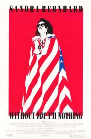 Without You I'm Nothing's poster