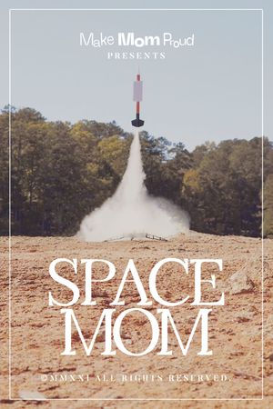 Space Mom's poster