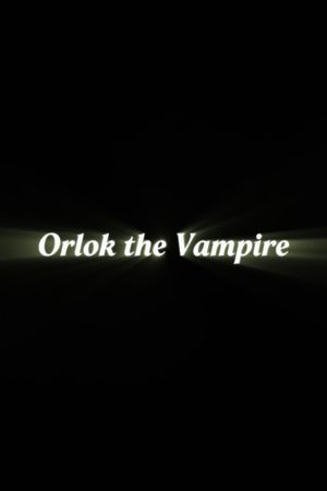 Orlok the Vampire's poster