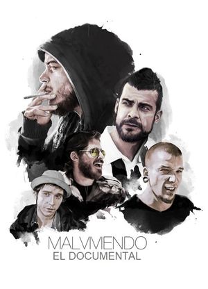 Malviviendo: El Documental's poster