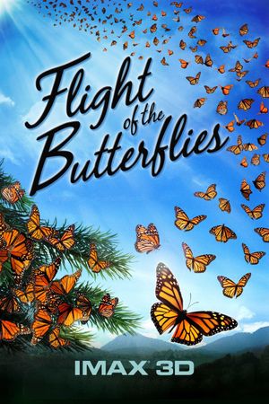 Flight of the Butterflies's poster