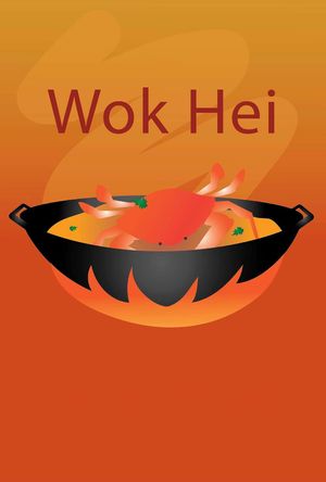 Wok Hei's poster