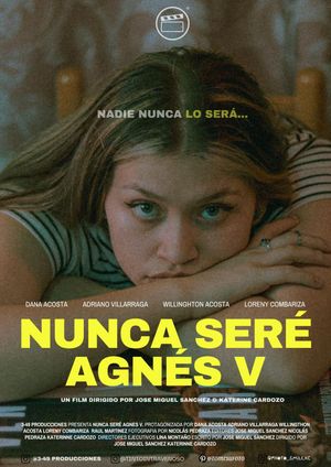 Nunca Seré Agnès V's poster