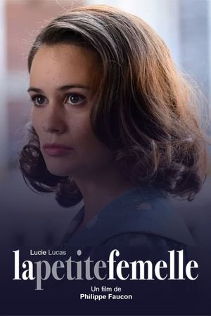La petite femelle's poster
