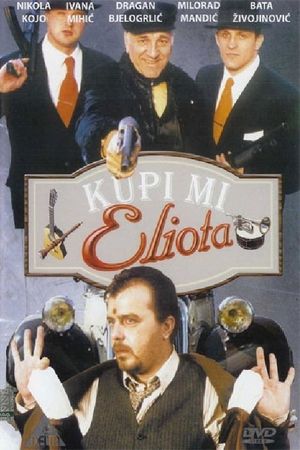 Buy Me an Eliot's poster
