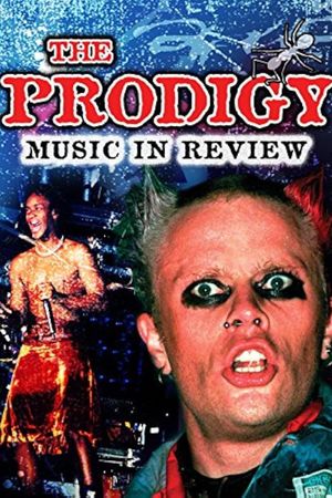 The Prodigy: Music in Review's poster