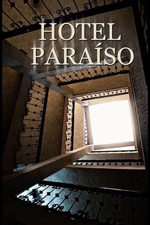 Hotel Paraíso's poster