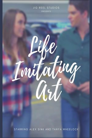 Life Imitating Art's poster