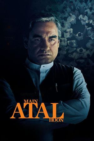Main Atal Hoon's poster