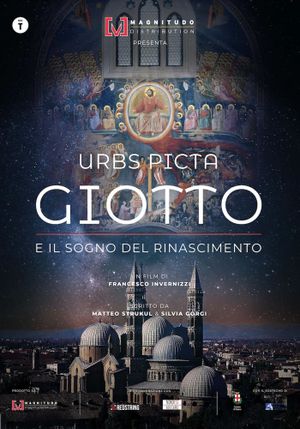 Urbs Picta - Giotto e il sogno del Rinascimento's poster