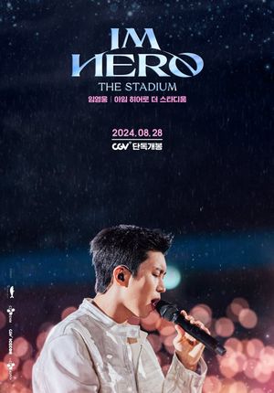 LIM YOUNG WOONG│IM HERO THE STADIUM's poster