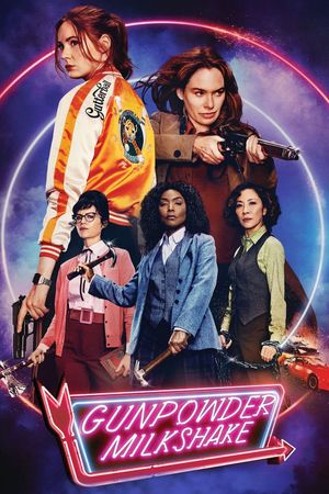 Gunpowder Milkshake's poster