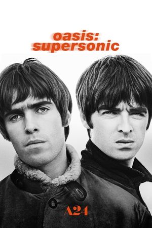 Oasis: Supersonic's poster