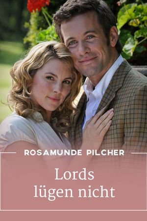 Rosamunde Pilcher: Lords lügen nicht's poster