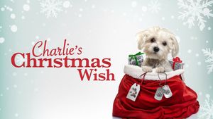 Charlie's Christmas Wish's poster