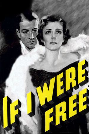 If I Were Free's poster image