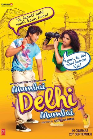 Mumbai Delhi Mumbai's poster