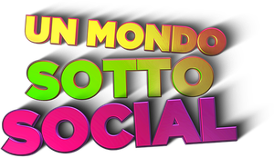 Un mondo sotto social's poster