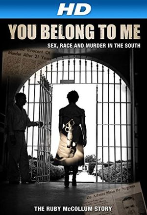 You Belong to Me: Sex, Race and Murder in the South's poster