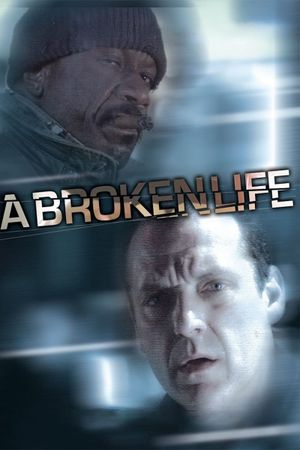A Broken Life's poster