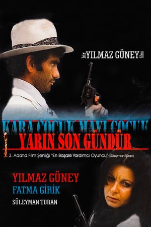 Yarin Son Gündür's poster