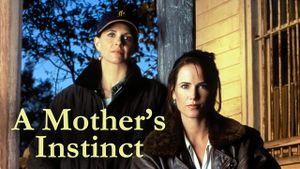 A Mother's Instinct's poster